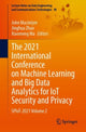 Book cover of: 2021 International Conference on Machine Learning and Big Data Analytics for IoT Security and Privacy. By: John Macintyre