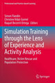 Book cover of: Simulation Training through the Lens of Experience and Activity Analysis. By: Simon Flandin
