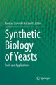 Book cover of: Synthetic Biology of Yeasts. By: Farshad Darvishi Harzevili