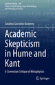 Book cover of: Academic Skepticism in Hume and Kant. By: Catalina González Quintero