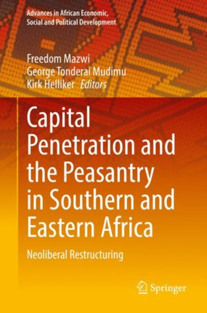 Capital Penetration and the Peasantry in Southern and Eastern Africa