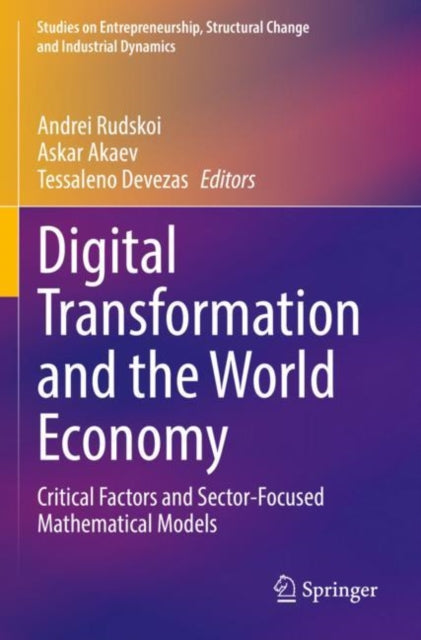 Book cover of: Digital Transformation and the World Economy. By: Andrei Rudskoi