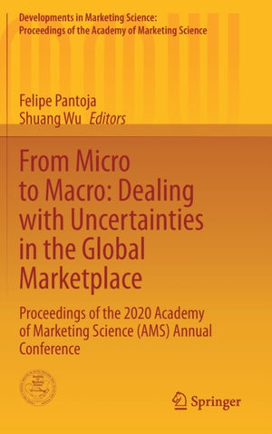 From Micro to Macro: Dealing with Uncertainties in the Global Marketplace