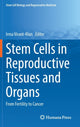 Book cover of: Stem Cells in Reproductive Tissues and Organs. By: Irma Virant Klun