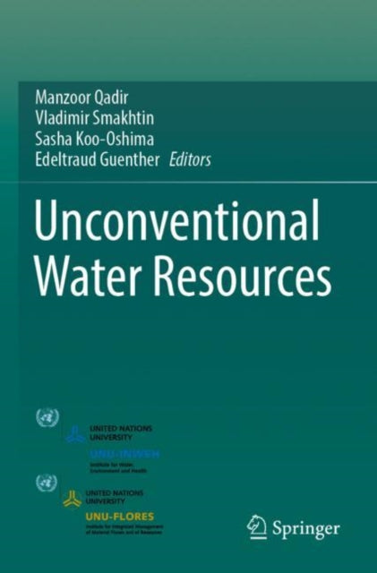 Book cover of: Unconventional Water Resources. By: Manzoor Qadir