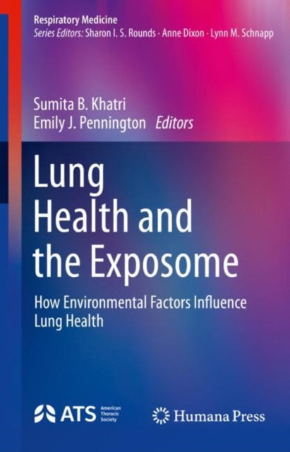 Book cover of: Lung Health and the Exposome. By: Sumita B. Khatri