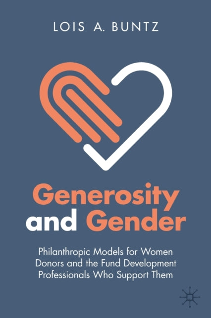 Book cover of: Generosity and Gender. By: Lois A. Buntz