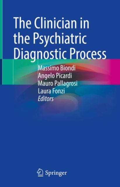 Book cover of: Clinician in the Psychiatric Diagnostic Process. By: Massimo Biondi