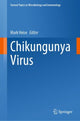 Book cover of: Chikungunya Virus. By: Mark Heise