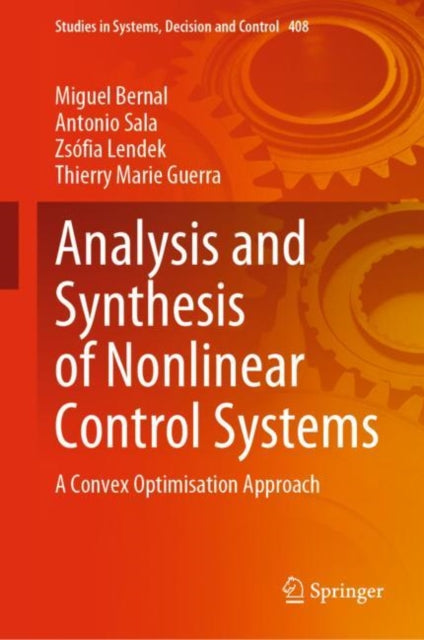 Book cover of: Analysis and Synthesis of Nonlinear Control Systems. By: Miguel Bernal