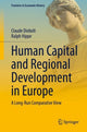 Book cover of: Human Capital and Regional Development in Europe. By: Claude Diebolt