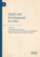 Book cover of: Youth and Development in Cuba. By: Richard N. Gioioso