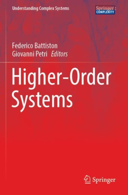 Book cover of: Higher-Order Systems. By: Federico Battiston