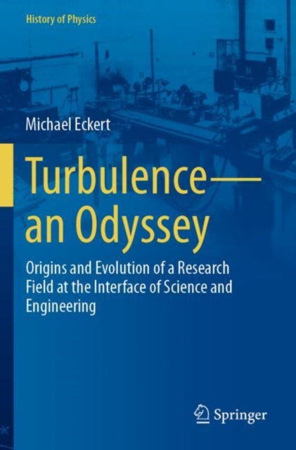 Turbulence—an Odyssey