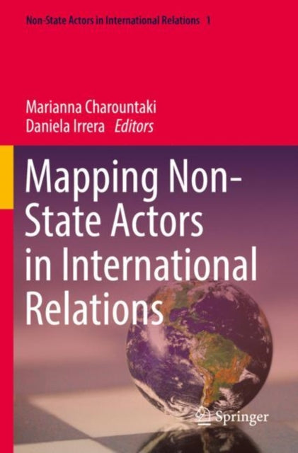 Book cover of: Mapping Non-State Actors in International Relations. By: Marianna Charountaki