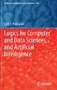 Book cover of: Logics for Computer and Data Sciences, and Artificial Intelligence. By: Lech T. Polkowski
