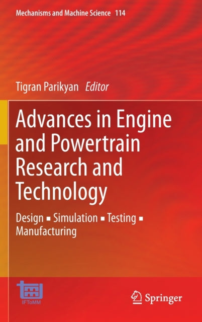 Book cover of: Advances in Engine and Powertrain Research and Technology. By: Tigran Parikyan