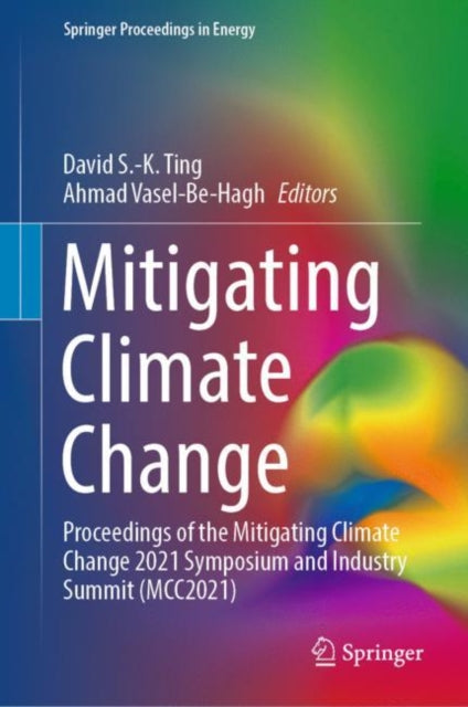 Book cover of: Mitigating Climate Change. By: David S. -K Ting