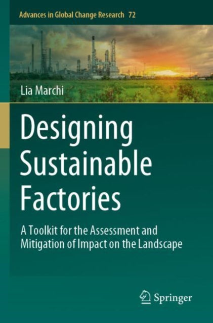 Book cover of: Designing Sustainable Factories. By: Lia Marchi