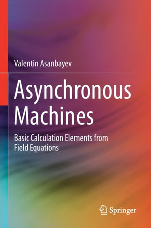 Asynchronous Machines