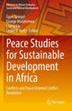 Book cover of: Peace Studies for Sustainable Development in Africa. By: Egon Spiegel