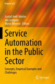 Book cover of: Service Automation in the Public Sector. By: Gustaf Juell-Skielse