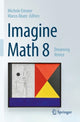 Book cover of: Imagine Math 8. By: Michele Emmer