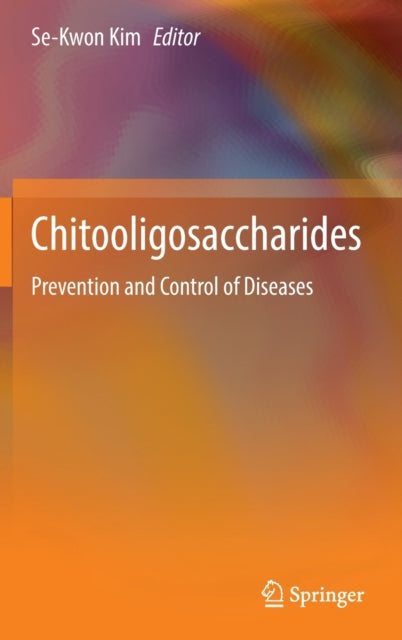 Book cover of: Chitooligosaccharides. By: Se-Kwon Kim