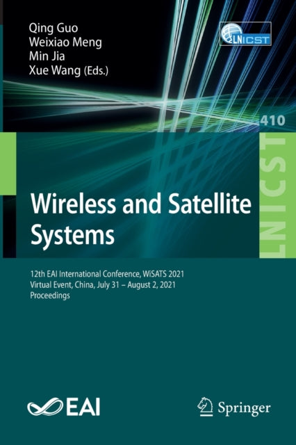 Book cover of: Wireless and Satellite Systems. By: Qing Guo