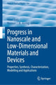 Book cover of: Progress in Nanoscale and Low-Dimensional Materials and Devices. By: Hilmi Ünlü