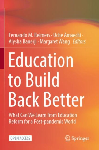 Book cover of: Education to Build Back Better. By: Fernando M. Reimers