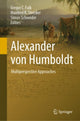 Book cover of: Alexander von Humboldt. By: Gregor C. Falk