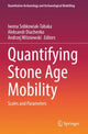 Book cover of: Quantifying Stone Age Mobility. By: Iwona Sobkowiak-Tabaka