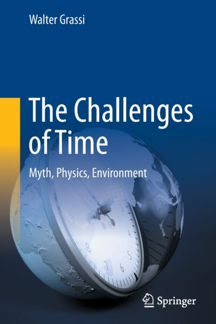 Book cover of: Challenges of Time. By: Walter Grassi