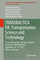 Book cover of: TRANSBALTICA XII: Transportation Science and Technology. By: Olegas Prentkovskis