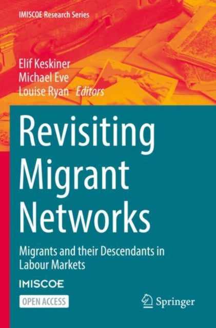Book cover of: Revisiting Migrant Networks. By: Elif Keskiner