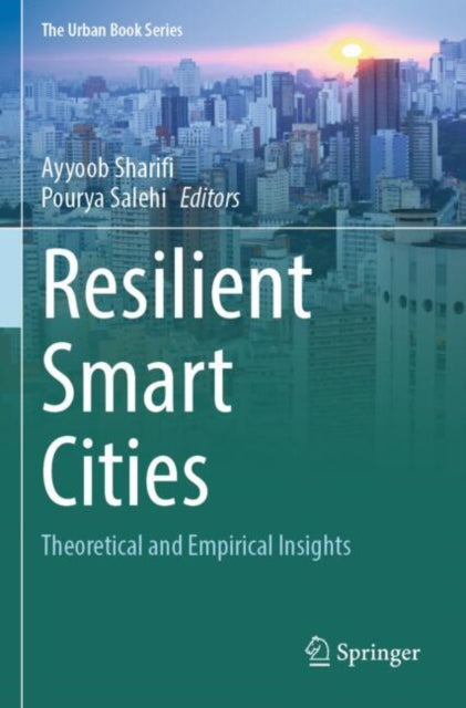 Book cover of: Resilient Smart Cities. By: Ayyoob Sharifi