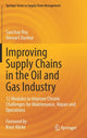 Book cover of: Improving Supply Chains in the Oil and Gas Industry. By: Sanchay Roy