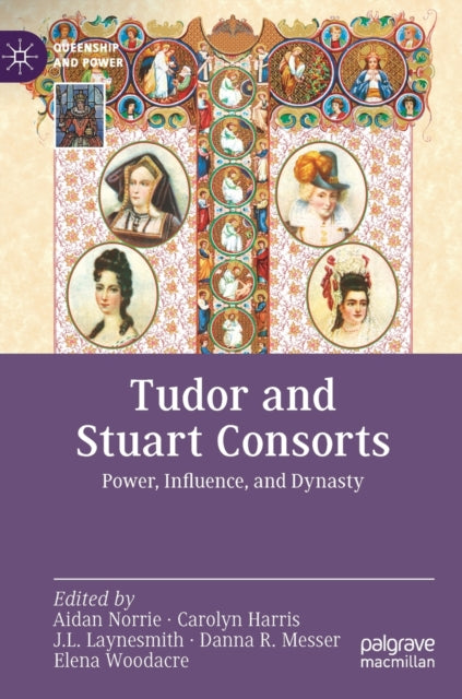 Tudor and Stuart Consorts
