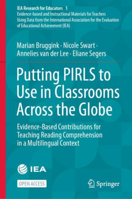 Book cover of: Putting PIRLS to Use in Classrooms Across the Globe. By: Marian Bruggink