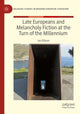 Book cover of: Late Europeans and Melancholy Fiction at the Turn of the Millennium. By: Ian Ellison