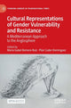Book cover of: Cultural Representations of Gender Vulnerability and Resistance. By: Maria Isabel Romero-Ruiz