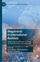 Book cover of: Megatrends in International Business. By: Spiros Batas