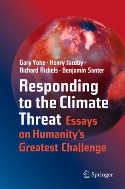 Book cover of: Responding to the Climate Threat. By: Gary Yohe