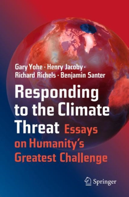 Book cover of: Responding to the Climate Threat. By: Gary Yohe