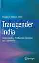 Book cover of: Transgender India. By: Douglas A. Vakoch