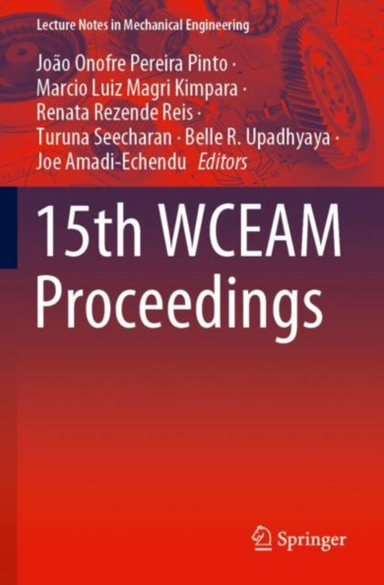 Book cover of: 15th WCEAM Proceedings. By: João Onofre Pereira Pinto