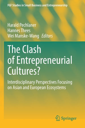 The Clash of Entrepreneurial Cultures?