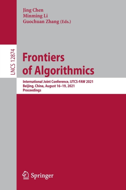 Book cover of: Frontiers of Algorithmics. By: Jing Chen