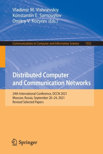 Book cover of: Distributed Computer and Communication Networks. By: Vladimir M. Vishnevskiy
